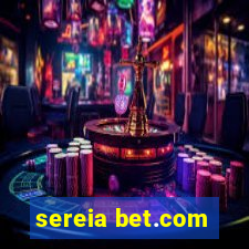 sereia bet.com